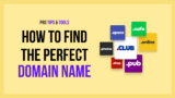 How To Choose The Best Domain Name For Your Website