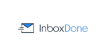 InboxDone Review: Why It’s Not Right For Everyone